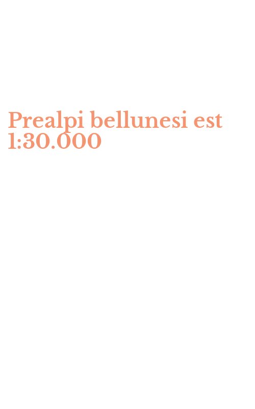 Prealpi bellunesi est 1:30.000