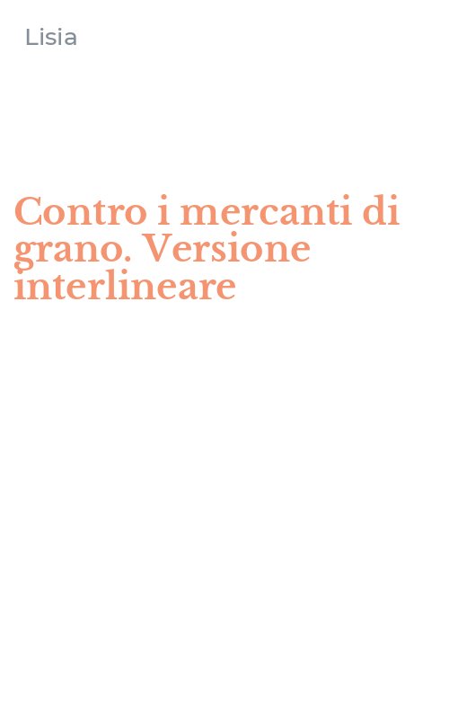 Contro i mercanti di grano. Versione interlineare