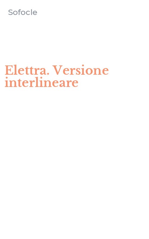 Elettra. Versione interlineare