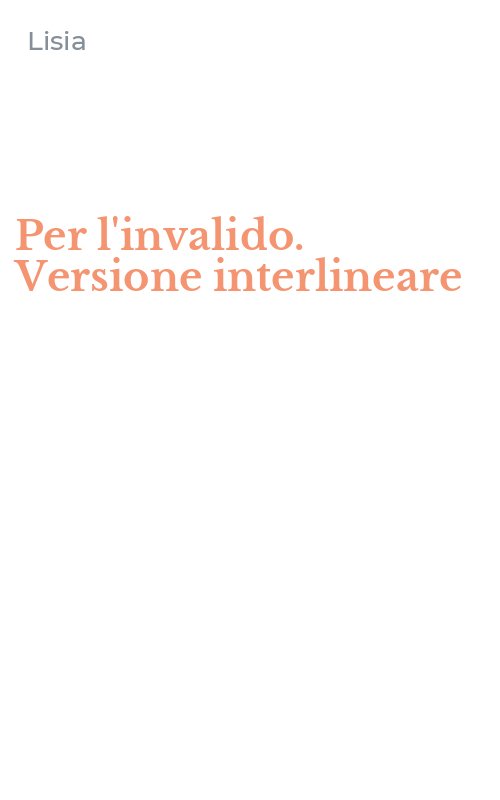 Per l'invalido. Versione interlineare