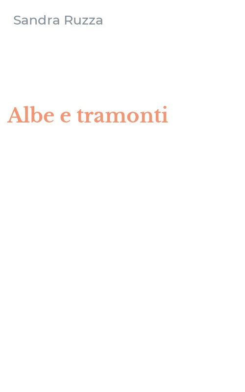 Albe e tramonti