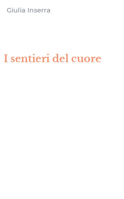I sentieri del cuore