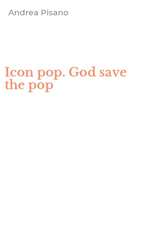 Icon pop. God save the pop