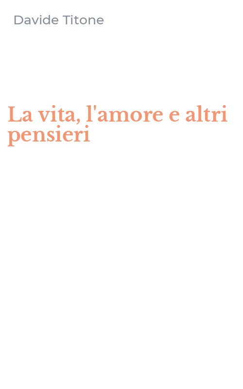 La vita, l'amore e altri pensieri