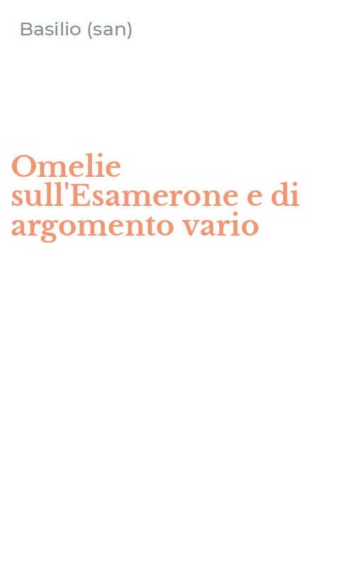 Omelie sull'Esamerone e di argomento vario