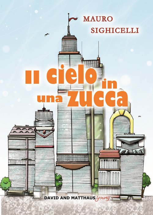 Il cielo in una zucca