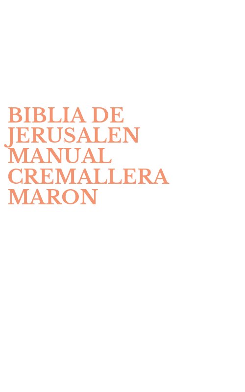BIBLIA DE JERUSALEN MANUAL CREMALLERA MARON