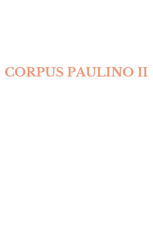 CORPUS PAULINO II