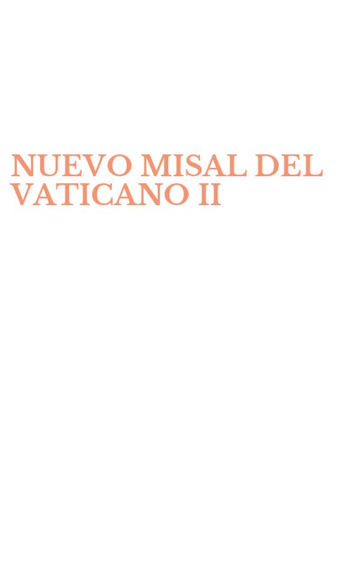 NUEVO MISAL DEL VATICANO II