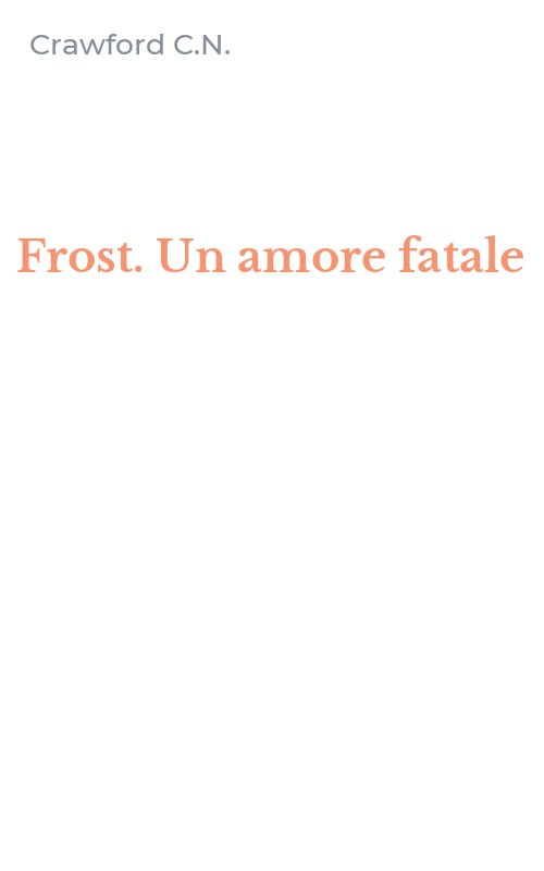 Frost. Un amore fatale