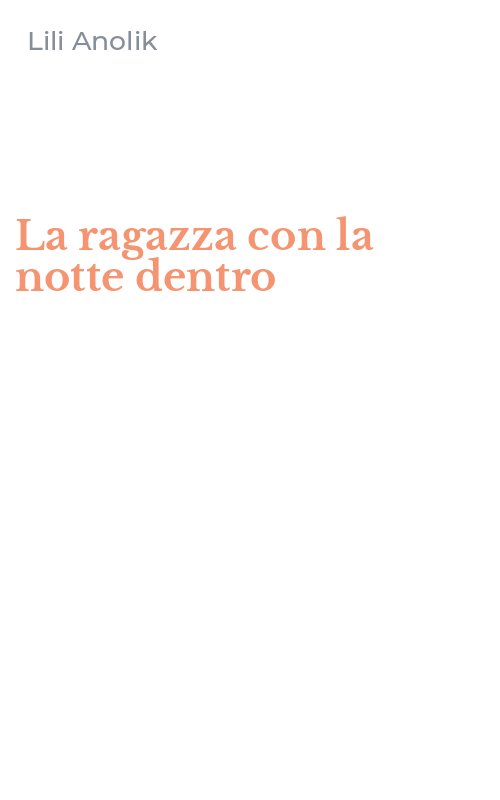 La ragazza con la notte dentro