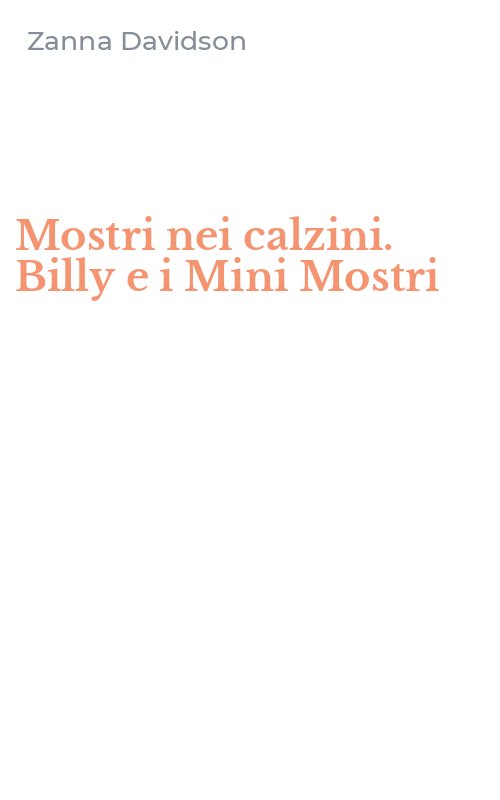 Mostri nei calzini. Billy e i Mini Mostri