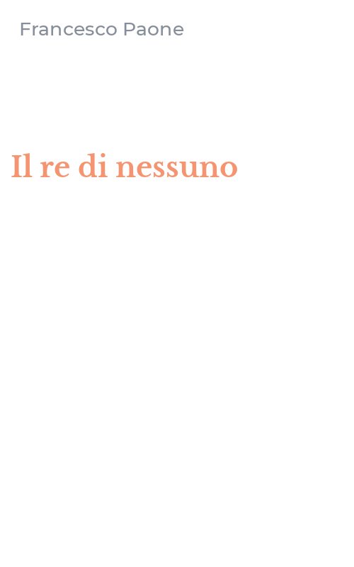Il re di nessuno