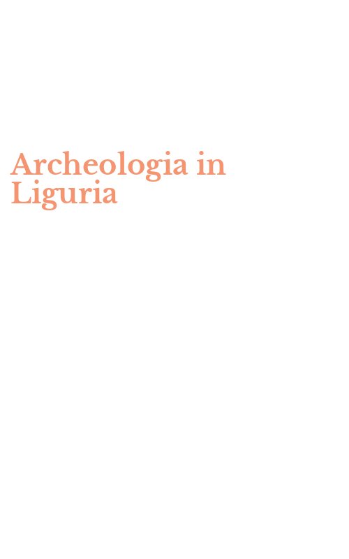 Archeologia in Liguria
