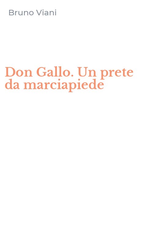 Don Gallo. Un prete da marciapiede