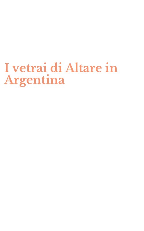 I vetrai di Altare in Argentina