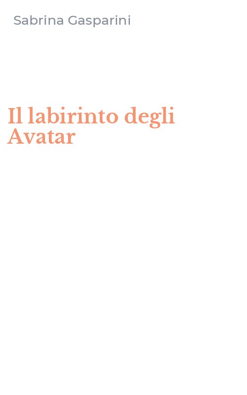 Il labirinto degli Avatar