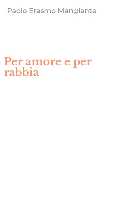 Per amore e per rabbia