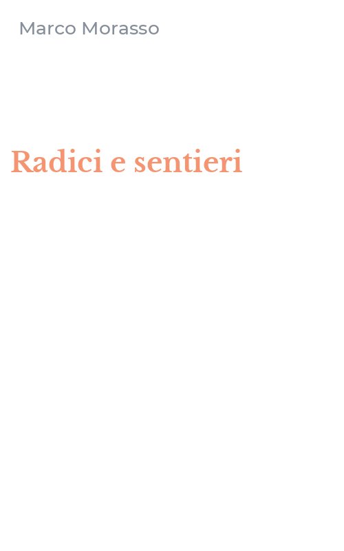 Radici e sentieri