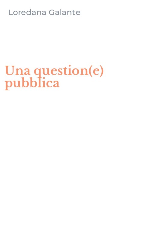 Una question(e) pubblica