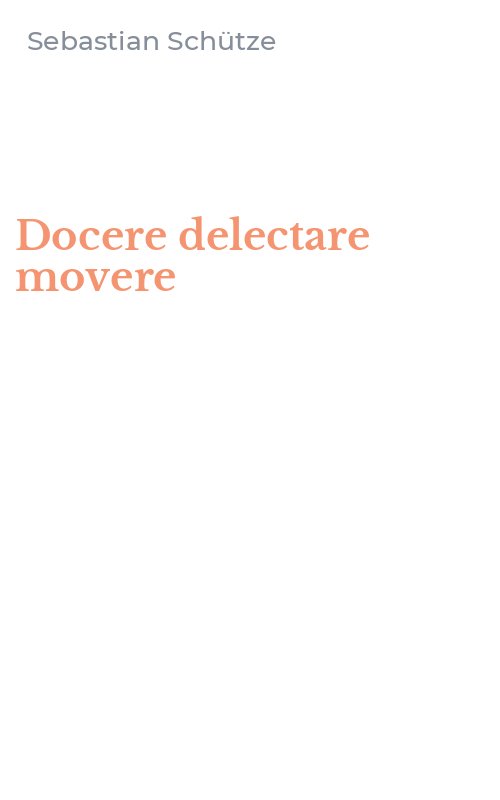 Docere delectare movere