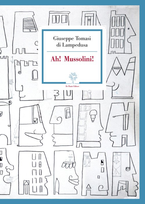 Ah! Mussolini!
