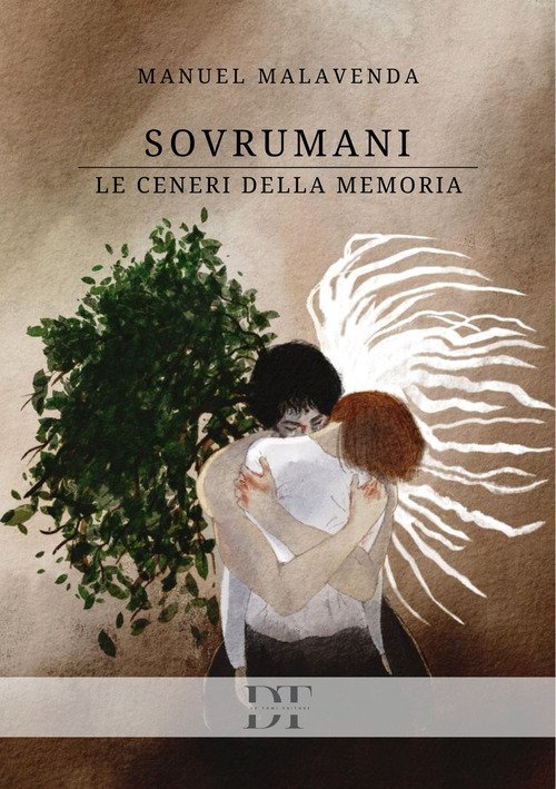 Sovrumani. Le ceneri della memoria