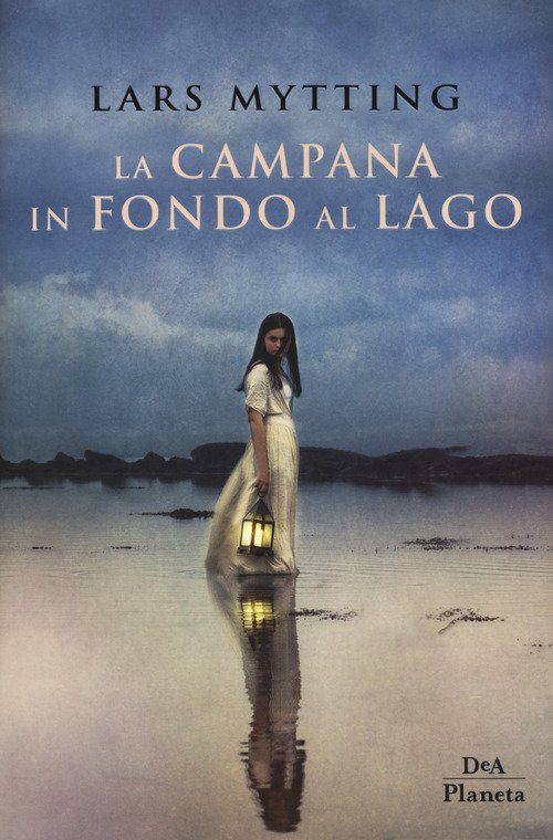 La campana in fondo al lago