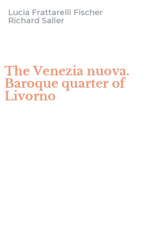 The Venezia nuova. Baroque quarter of Livorno