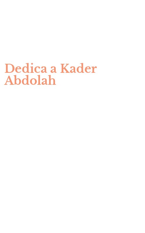 Dedica a Kader Abdolah