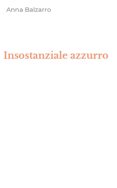 Insostanziale azzurro