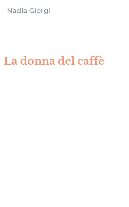 La donna del caffè