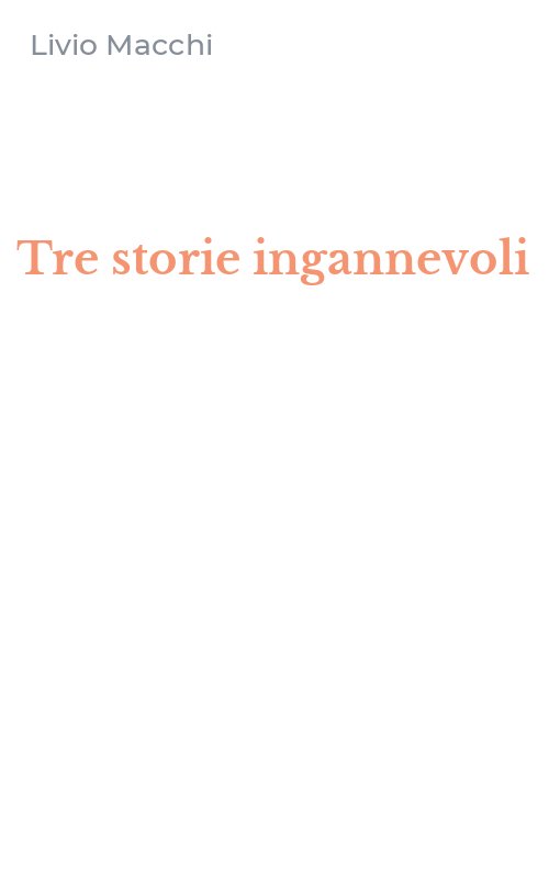 Tre storie ingannevoli