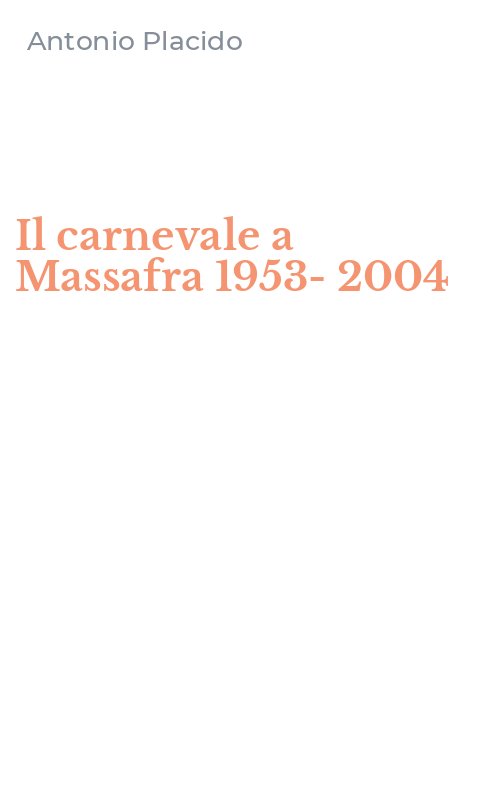 Il carnevale a Massafra 1953-2004