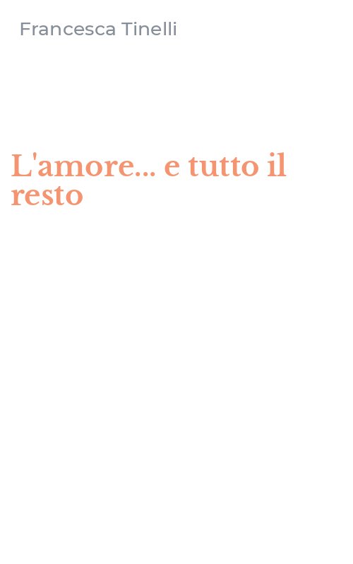 L'amore... e tutto il resto