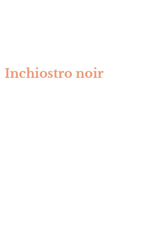 Inchiostro noir