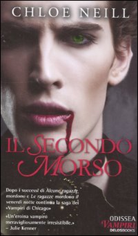 Il secondo morso. Vampiri di Chiacgo