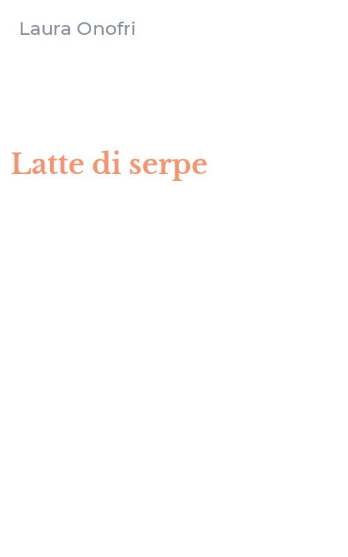 Latte di serpe