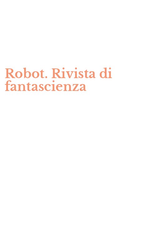 Robot. Rivista di fantascienza
