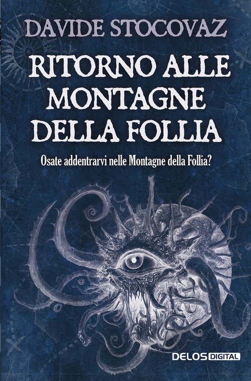 Ritorno alle montagne della follia