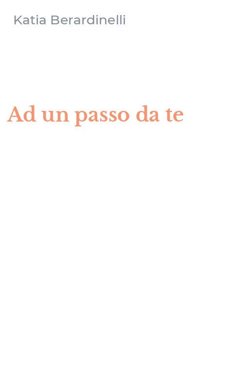 Ad un passo da te