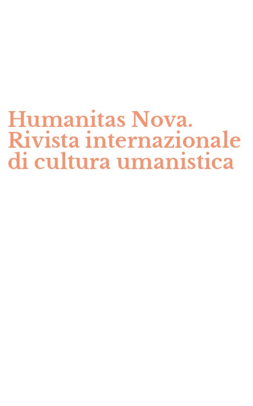 Humanitas Nova. Rivista internazionale di cultura umanistica
