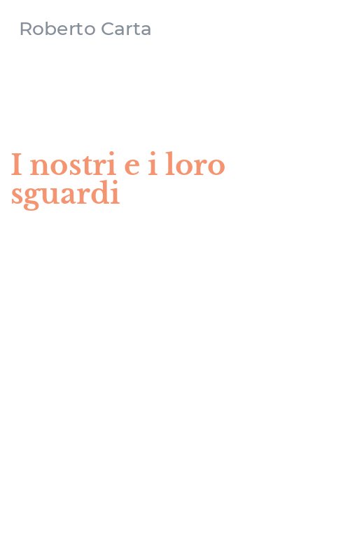 I nostri e i loro sguardi