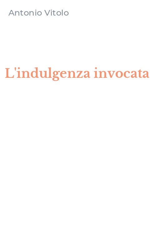 L'indulgenza invocata