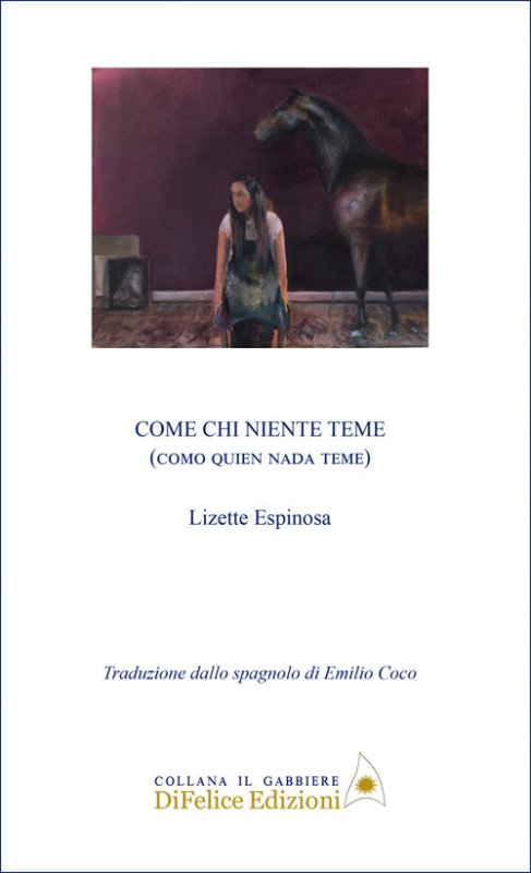 Come chi niente teme. Como quien nada teme