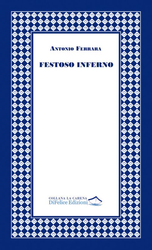 Festoso inferno