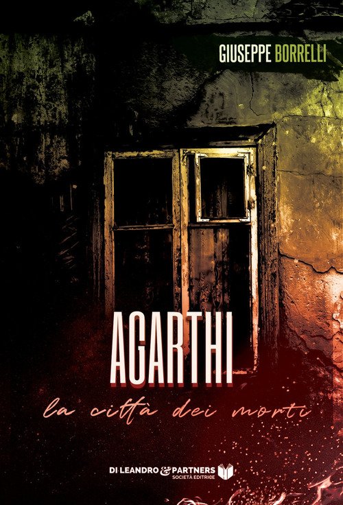 Agarthi. La città dei morti
