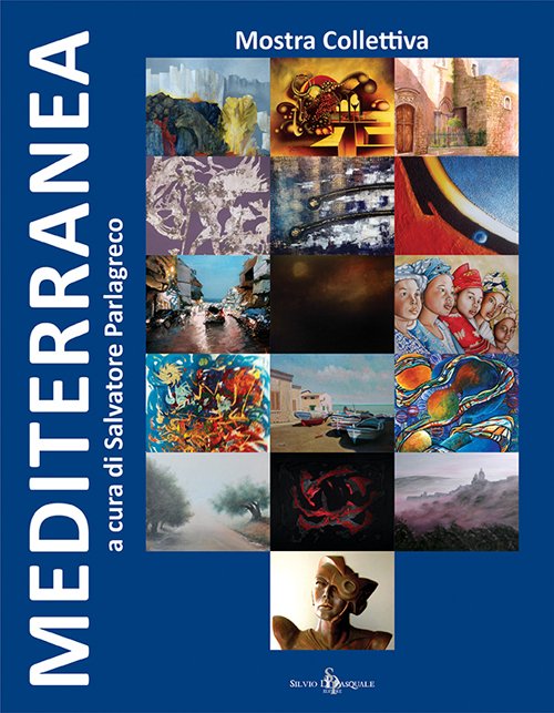 Mediterranea. Mostra collettiva