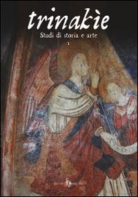 Trinakìe. Studi di storia e arte