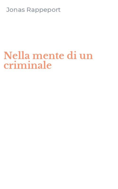 Nella mente di un criminale